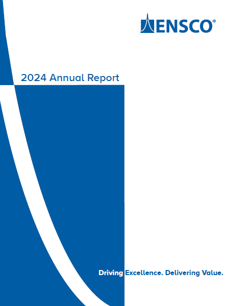 ENSCO 2024 Annual Report - Driving Excellence. Delivering Value.